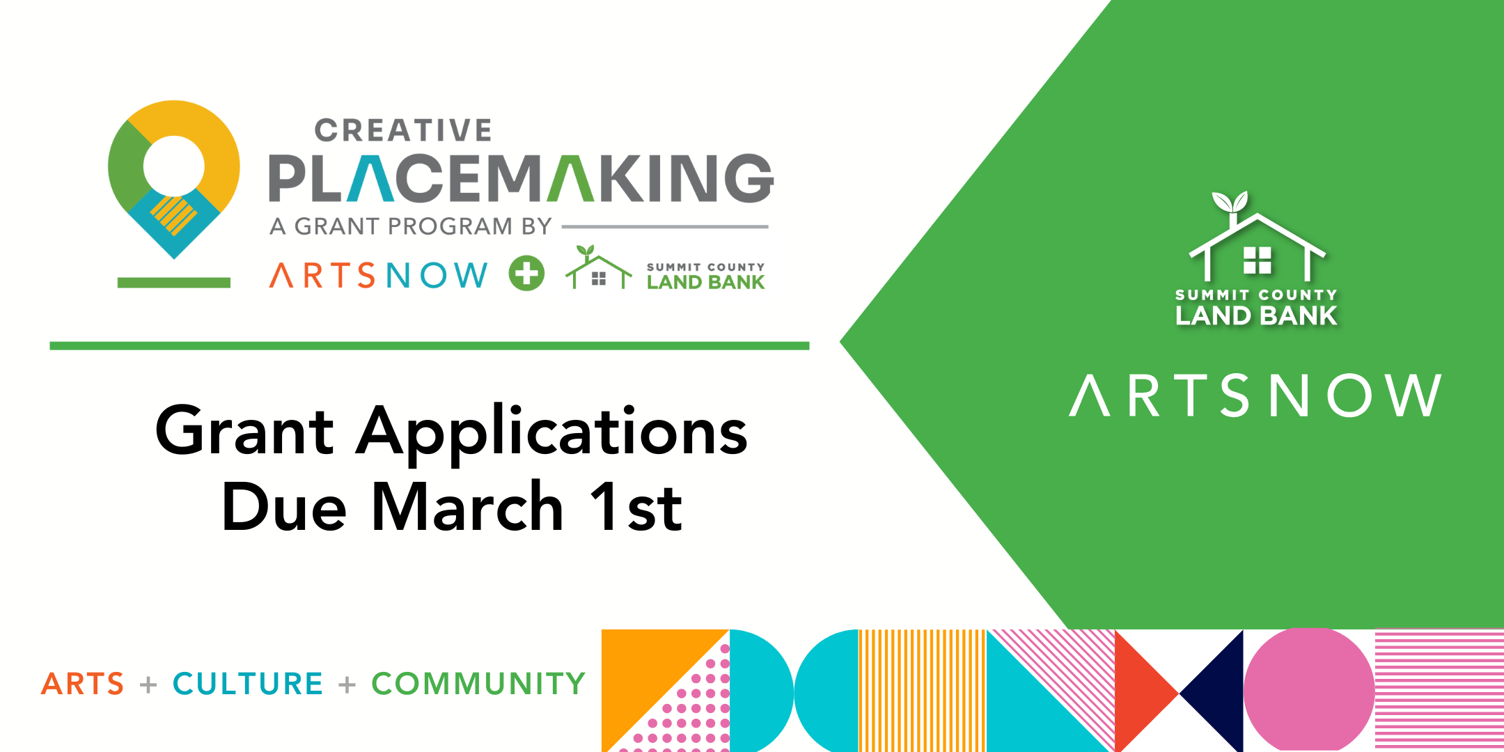 A green and white graphic explaining that Grant Applications for the Creative Investment Placemaking Program are due March 1.