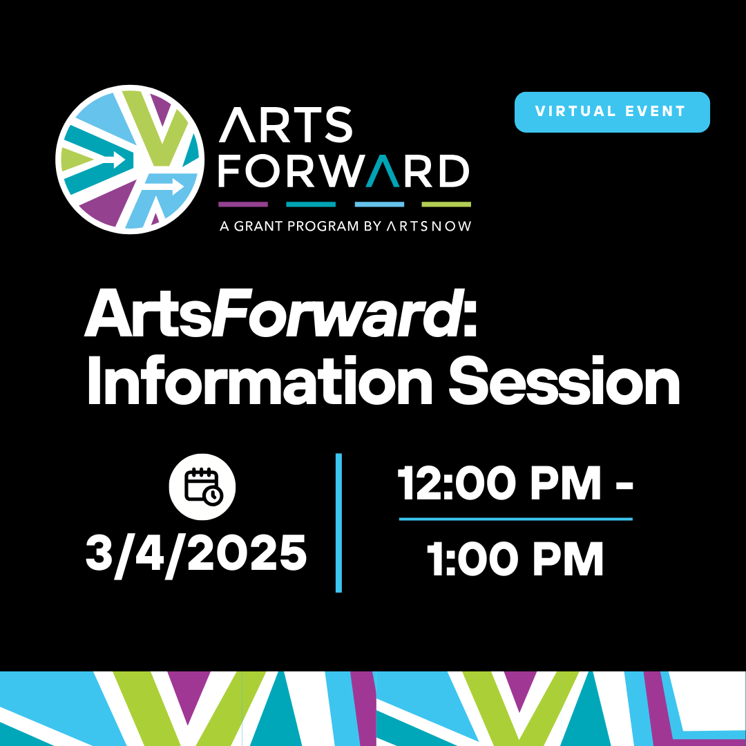 Black graphic that reads "ArtsForward: Information Session" 