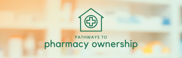 Pathways to Pharmacy Ownership Fund